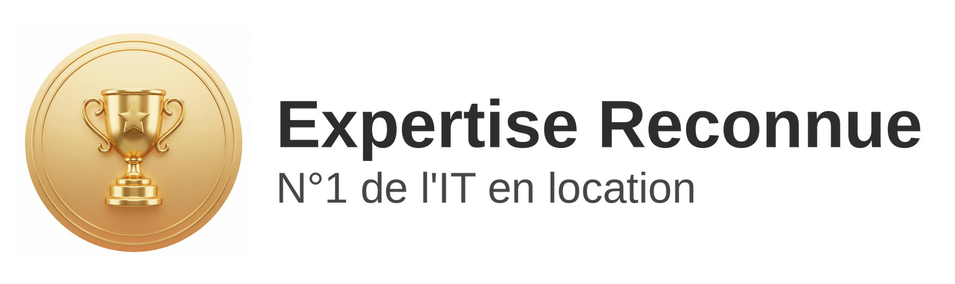 Expertise Reconnue